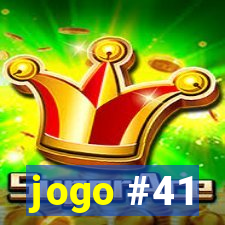 jogo #41