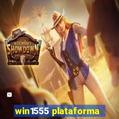win1555 plataforma