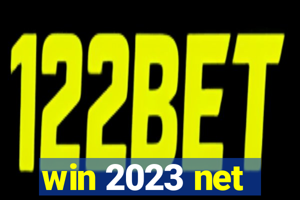 win 2023 net