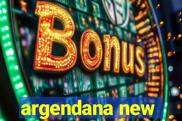 argendana new