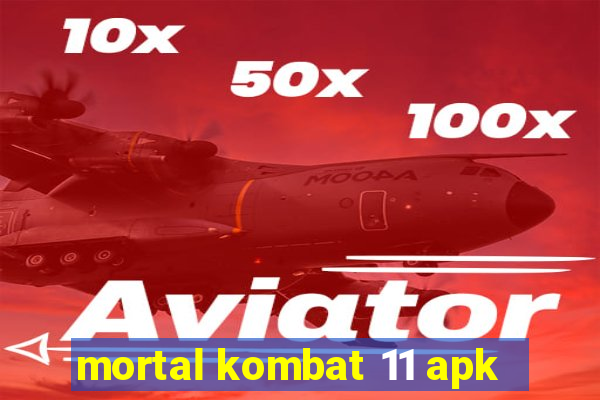 mortal kombat 11 apk