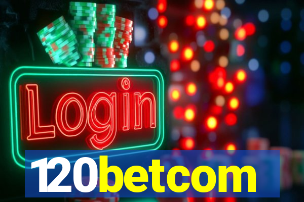 120betcom