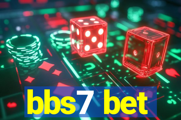 bbs7 bet