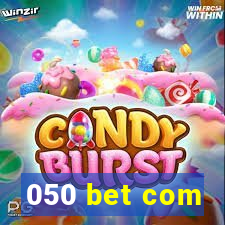 050 bet com