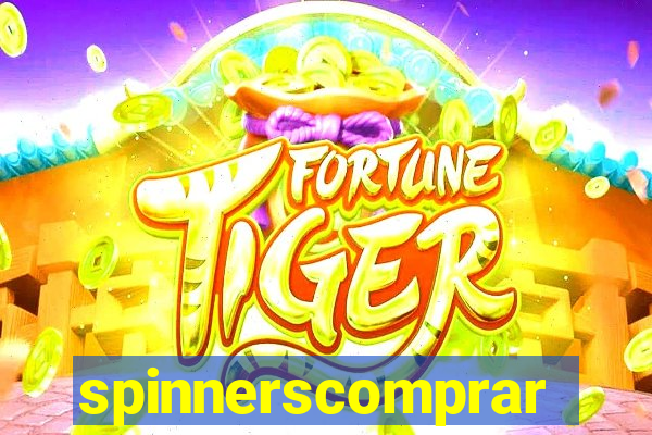 spinnerscomprar
