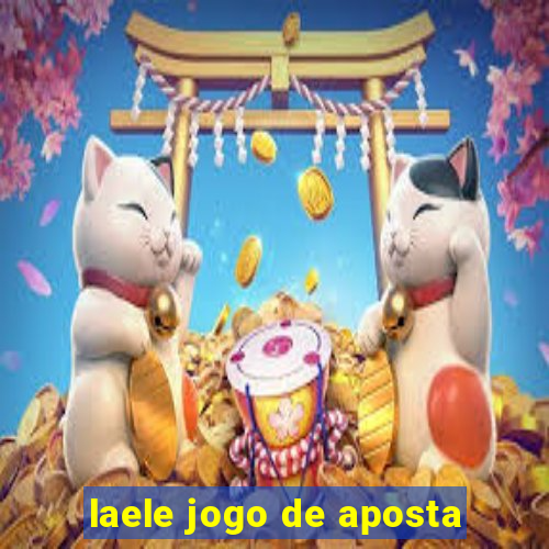 laele jogo de aposta