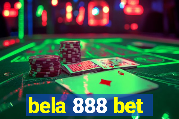 bela 888 bet
