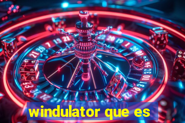 windulator que es