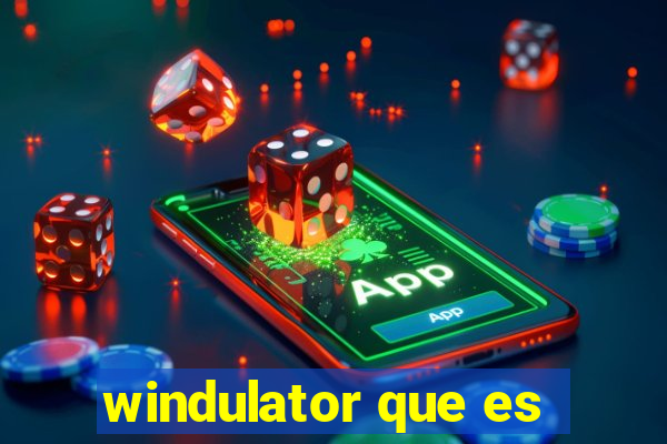 windulator que es