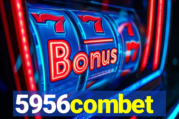 5956combet