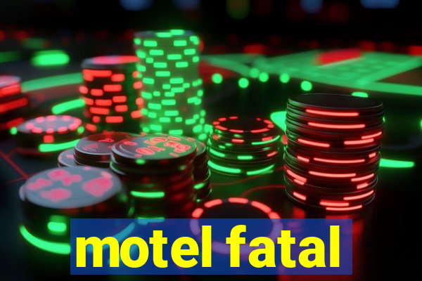 motel fatal