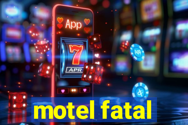 motel fatal