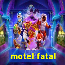 motel fatal