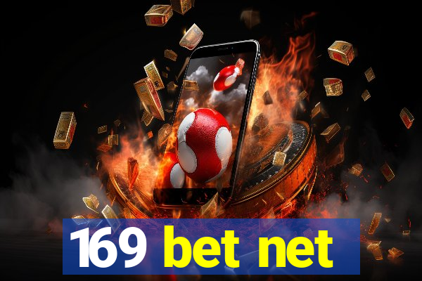 169 bet net