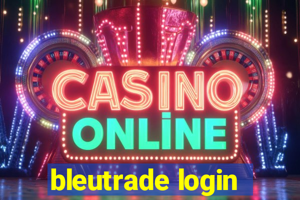 bleutrade login