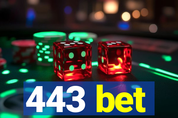 443 bet