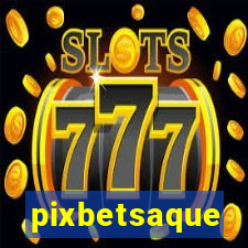 pixbetsaque