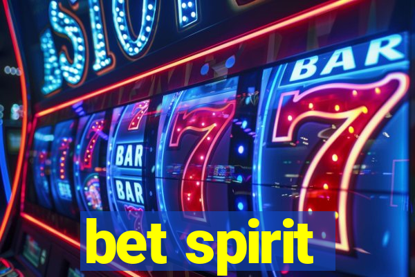 bet spirit