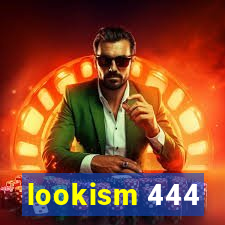 lookism 444