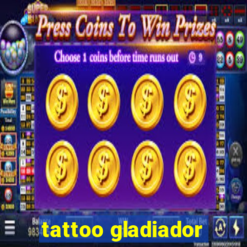 tattoo gladiador