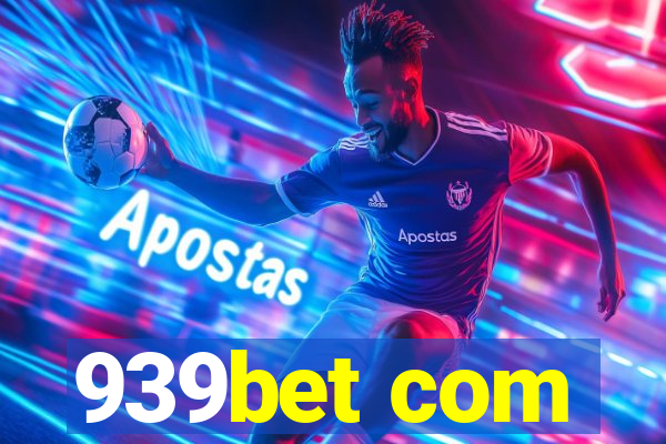 939bet com