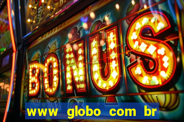 www globo com br absolutamente noticias
