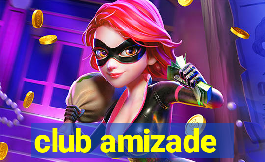 club amizade