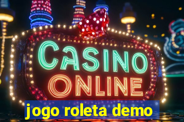 jogo roleta demo