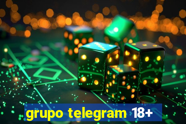 grupo telegram 18+