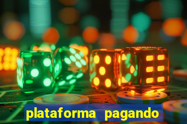 plataforma pagando no cadastro bet