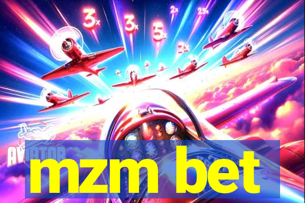 mzm bet