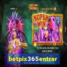 betpix365entrar