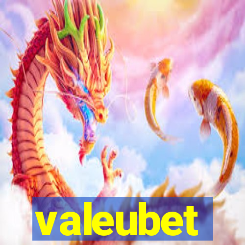 valeubet
