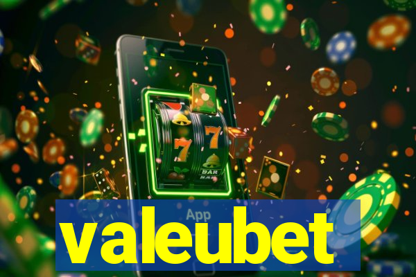 valeubet