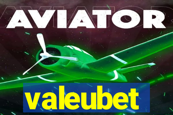 valeubet