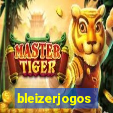 bleizerjogos
