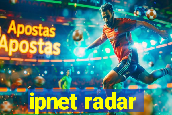 ipnet radar