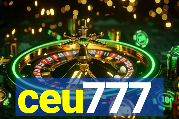 ceu777