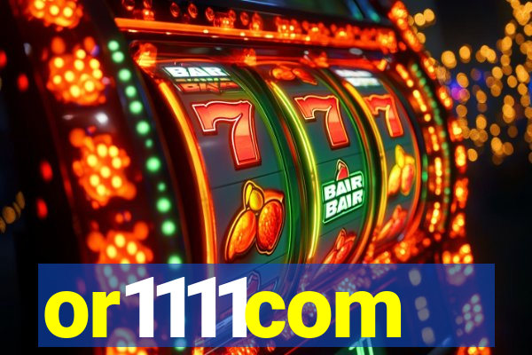 or1111com