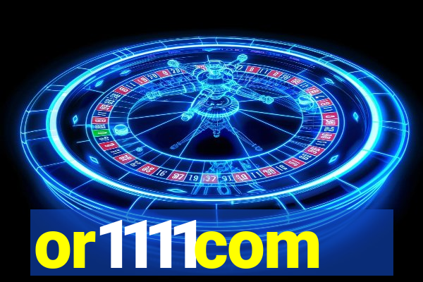 or1111com