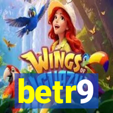 betr9