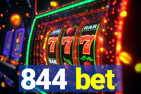 844 bet
