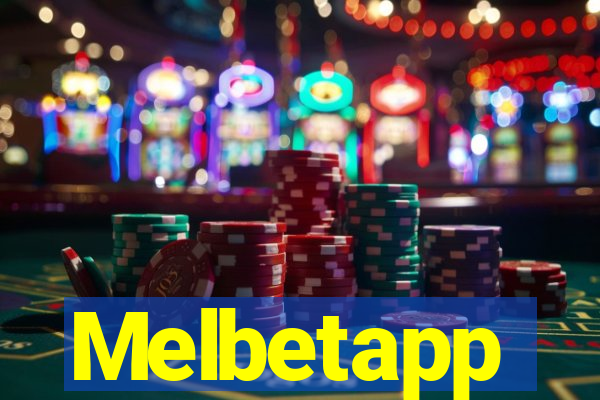 Melbetapp