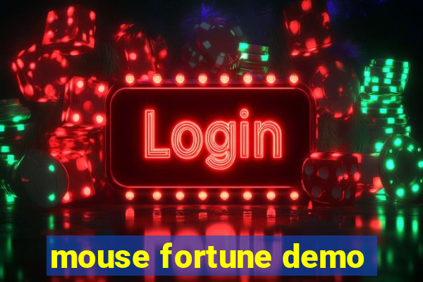 mouse fortune demo