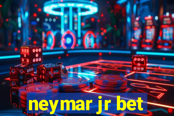 neymar jr bet