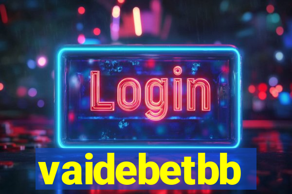 vaidebetbb