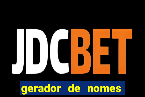 gerador de nomes para jogos