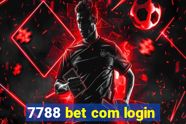 7788 bet com login