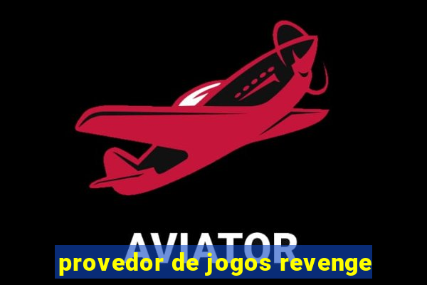 provedor de jogos revenge