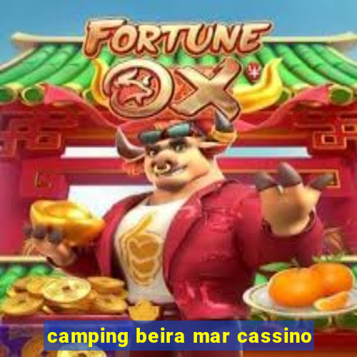 camping beira mar cassino